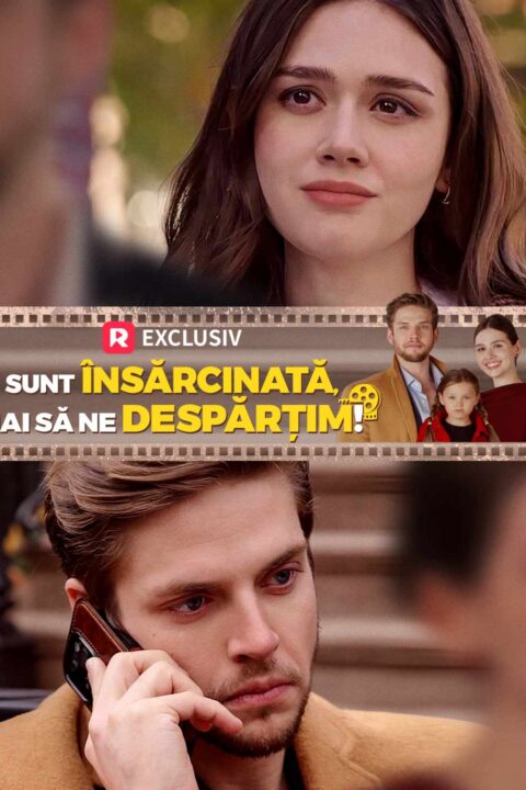 Sunt însărcinată, hai să ne despărțim!