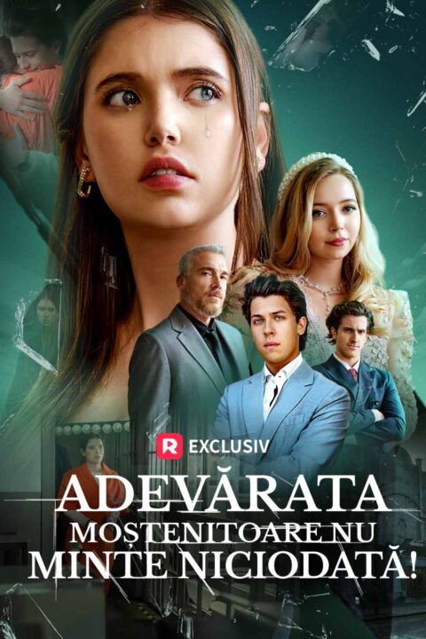 Adevărata moștenitoare nu minte niciodată!