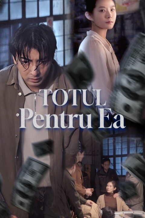 Totul pentru ea