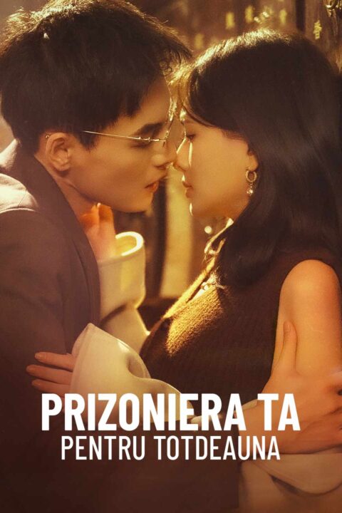 Prizoniera ta pentru totdeauna