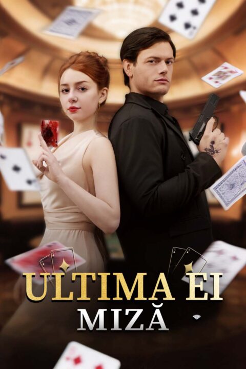 Ultima ei miză